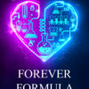 Forever Formula - The Science Of Two